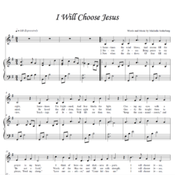 I Will Choose Jesus - Sheet Music